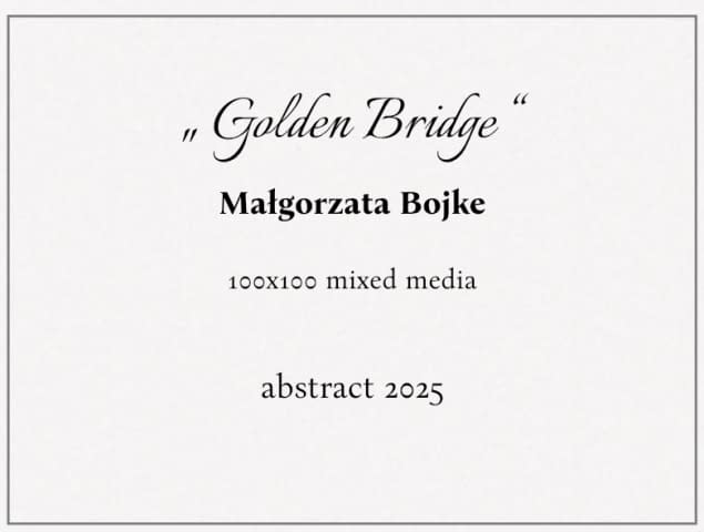 Bild 4 des Kunstwerks "„ Golden Bridge “" von Gosia auf art24